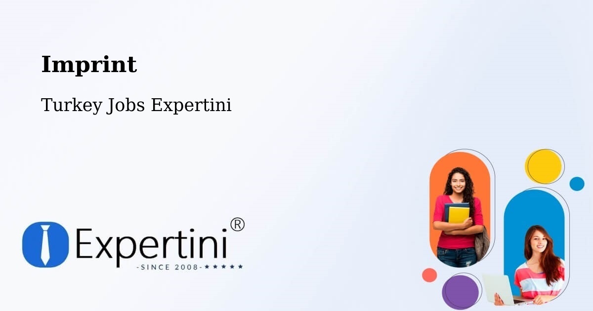 Imprint – İzmir - Turkey Jobs Expertini